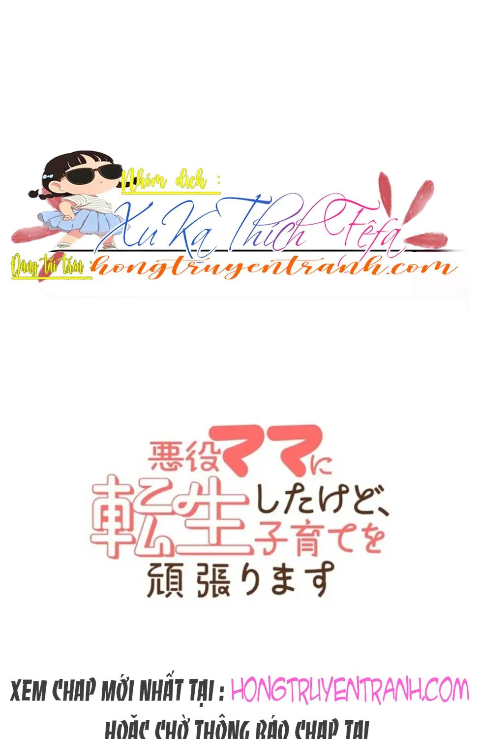 Xuyên thành mẹ phản diện, tôi quyết làm mẹ hiền Chap 3 - Next Chap 4