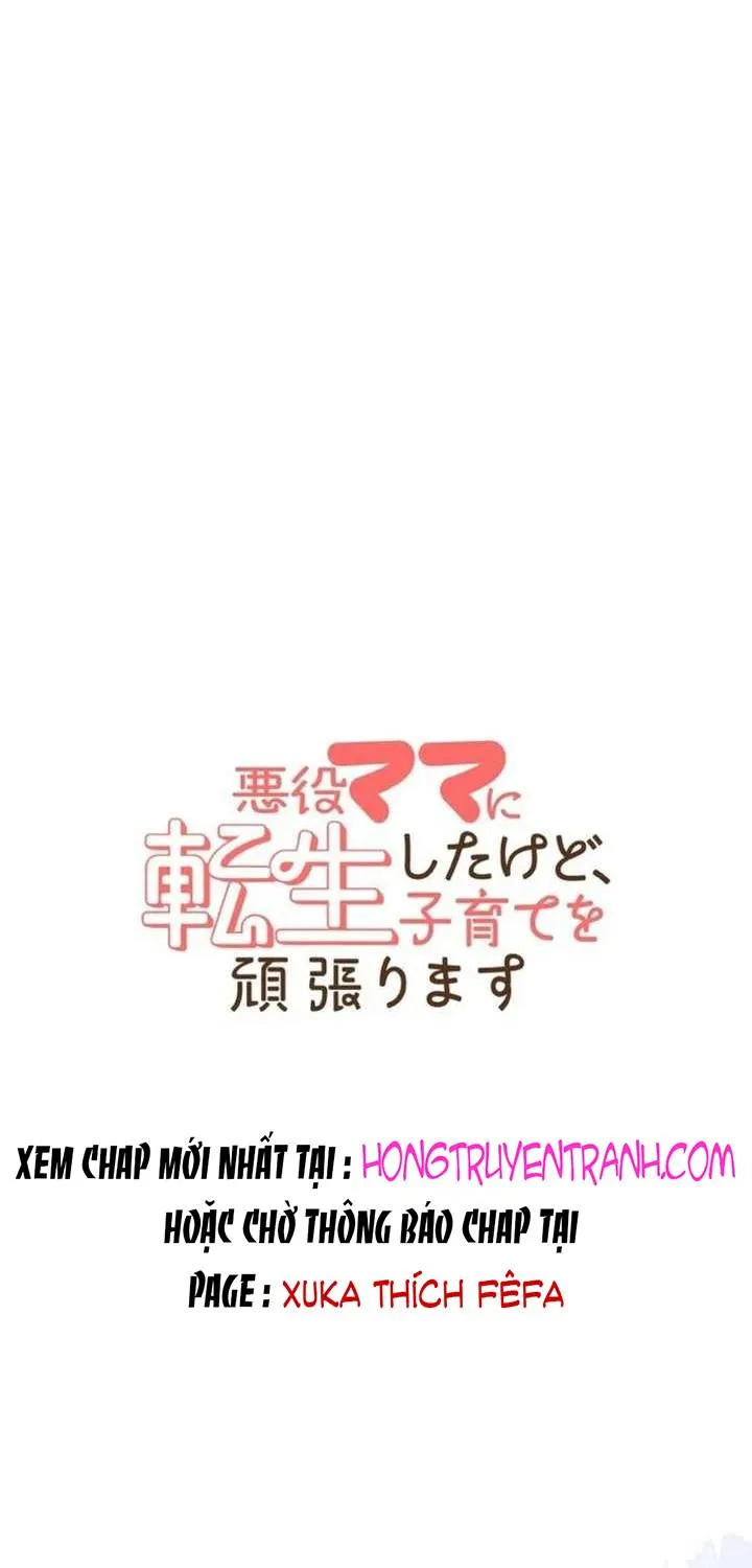 Xuyên thành mẹ phản diện, tôi quyết làm mẹ hiền Chap 5 - Next Chap 6