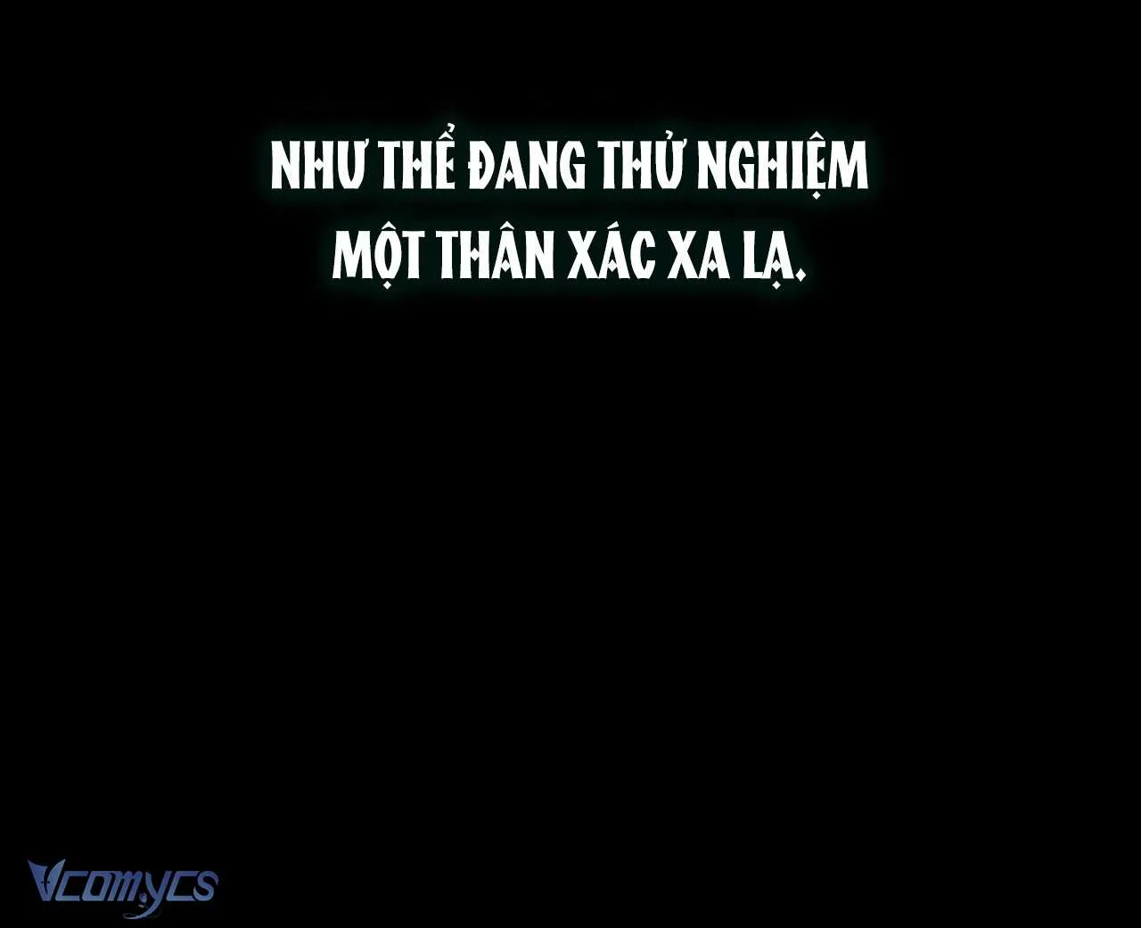 Xuyên Vào Tiểu Thuyết, Tôi Trở Thành Truyền Thuyết Kinh Dị Chap 1 - Next Chap 2