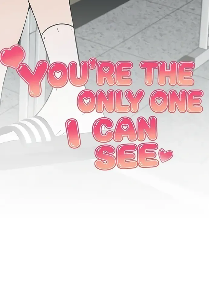 You’re The Only One I Can See Chap 6 - Next Chap 7